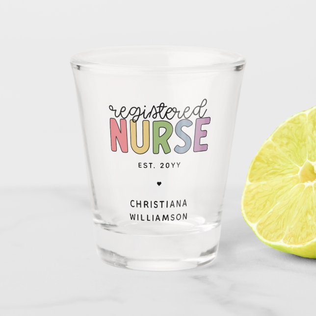 Custom Colourful Registered Nurse RN Graduation Shot Glass (Front)