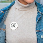 Custom Company Logo 6 Cm Round Badge<br><div class="desc">Personalise a Button with this simple and minimalist Logo template,  and promote your Company or Business to Increase leads and generate more sales. Add your Logo,  If you need help or matching items,  please contact me</div>