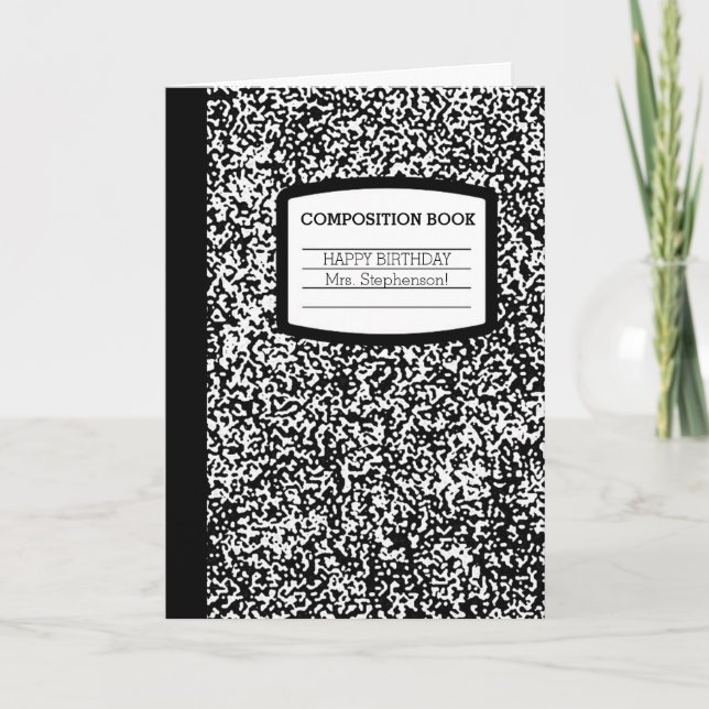 Custom Composition Book School Teacher Birthday Card (Front)