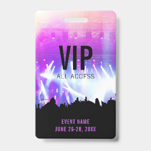 Custom Concert VIP All Access Pass ID Badge