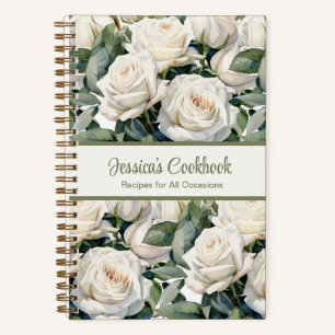 Custom Cookbook White Roses Recipes Notebook