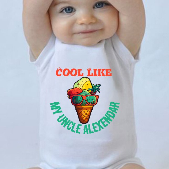 Custom Cool Like My uncle  Baby Bodysuit (Creator Uploaded)