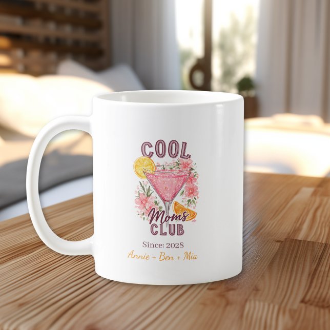 Custom "Cool Moms Club"  Coffee Mug (Custom "Cool Moms Club" Coffee Mug)