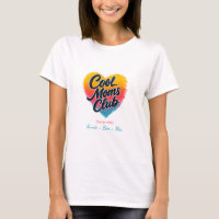 Custom "Cool Moms Club" Heart