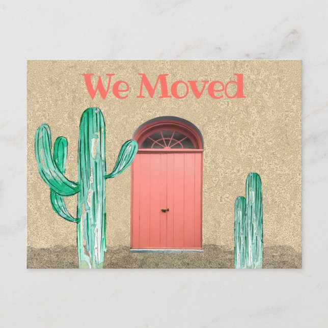 Custom Coral Door Southwest Cactus We've Moved Postcard (Front)