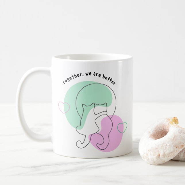 Custom couple mug, Together we are better, Cat mug (With Donut)