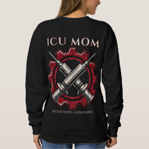 Custom Critical Care Nurse Mum Tactical Syringe Sweatshirt