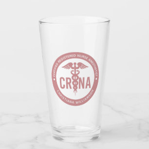 Custom CRNA Certified Registered Nurse Anaesthetis Glass