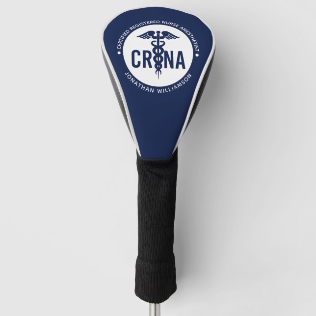Custom CRNA Certified Registered Nurse Anaesthetis Golf Head Cover (Front)