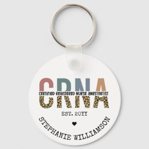 Custom CRNA Certified Registered Nurse Anaesthetis Key Ring