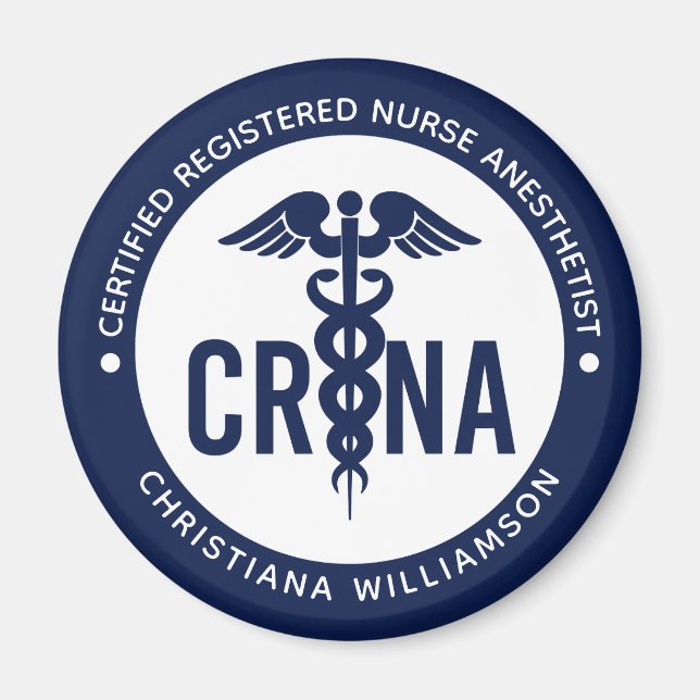 Custom CRNA Certified Registered Nurse Anaesthetis Magnet (Front)