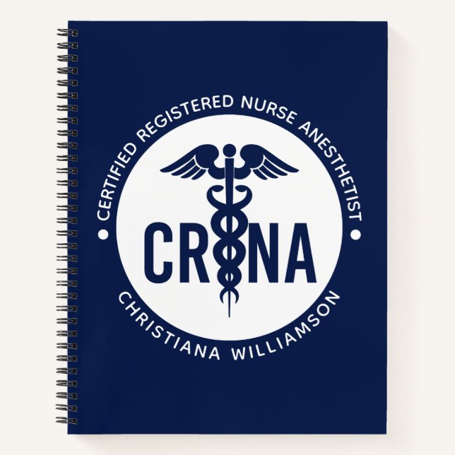 Custom CRNA Certified Registered Nurse Anaesthetis Notebook (Front)