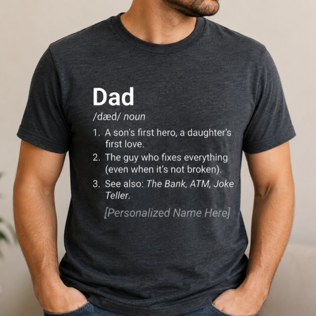 Custom Dad Definition Minimalist Dictionary art  T-Shirt (Creator Uploaded)