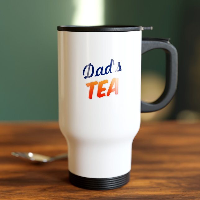 Custom Dad Name Tea No Sugar Stylish Travel Mug (Perfect travel mug for the dad that doesn't take any sugar in his tea)