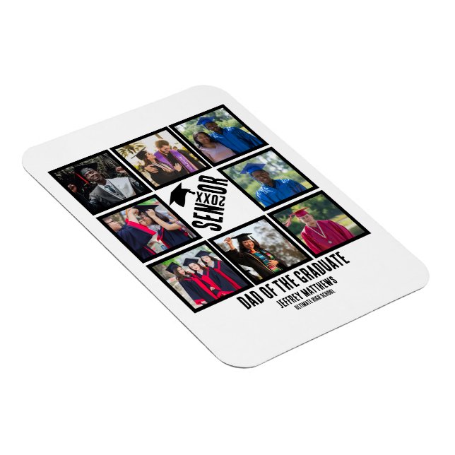 Custom Dad of the Senior graduate 8 Photo Collage Magnet (Right Side)