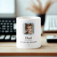 Custom Dad with Kid Photo | You Are My Favourite