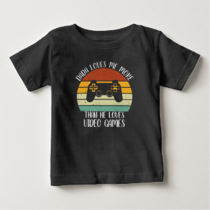 CUSTOM Dada Loves Me More Than He Loves Video Game Baby T-Shirt