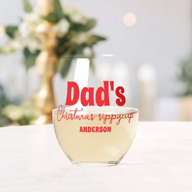 Custom Dad's Christmas Sippy Cup Stemless Wine Glass (Insitu (Wedding))