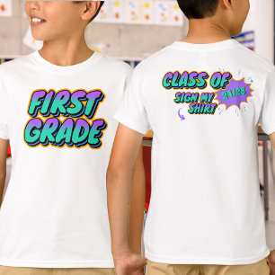 Custom Date First Grade Sign My Shirt Memento