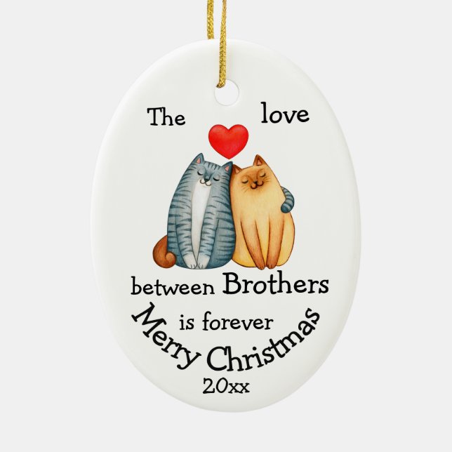 Custom Dated Christmas Brothers Cat Quote  Ceramic Tree Decoration (Back)