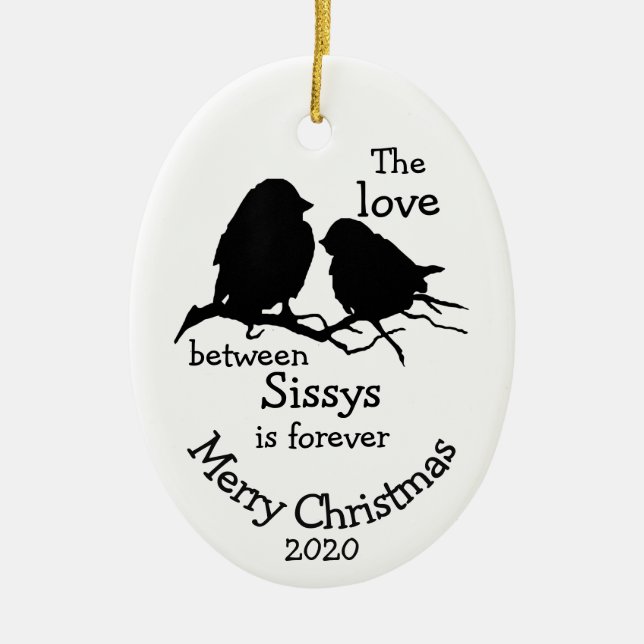 Custom Dated Christmas Sisters Quote Ceramic Tree Decoration (Front)