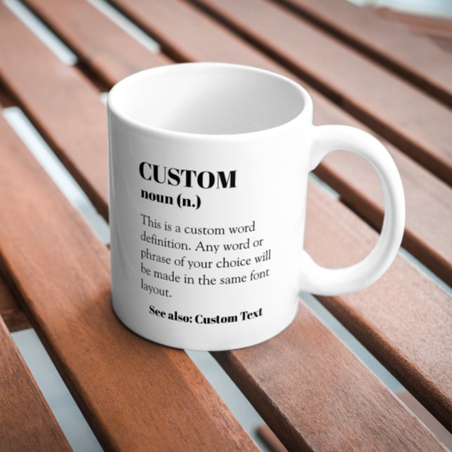 Custom Definition Word Noun Gift Coffee Mug (Creator Uploaded)
