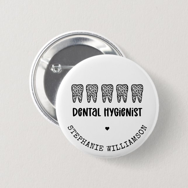 Custom Dental Hygienist Leopard Print Teeth 6 Cm Round Badge (Front & Back)