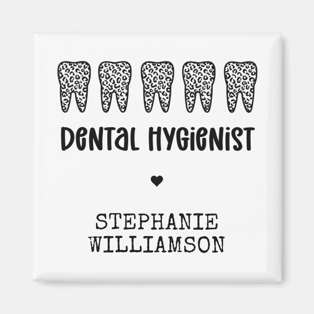 Custom Dental Hygienist Leopard Print Teeth Magnet (Front)