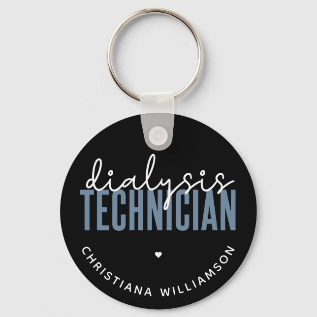 Custom Dialysis Technician | Nephrology Tech Gifts Key Ring (Front)