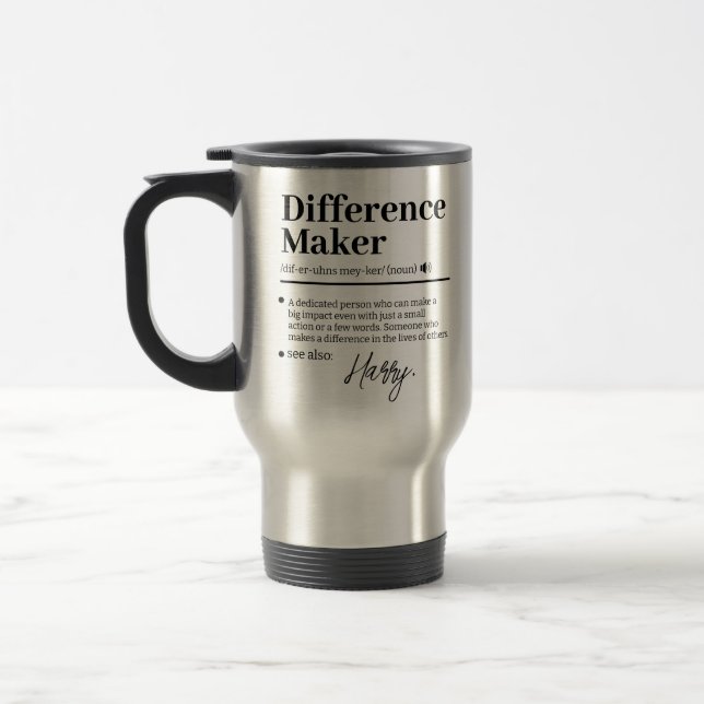 Custom Difference Maker, Mentor Appreciation Gift  Travel Mug (Left)