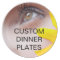 Custom Dinner Plates