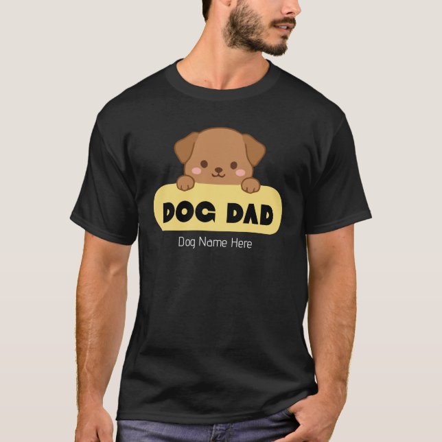 Custom Dog Dad Cute Puppy Illustration T-Shirt (Front)