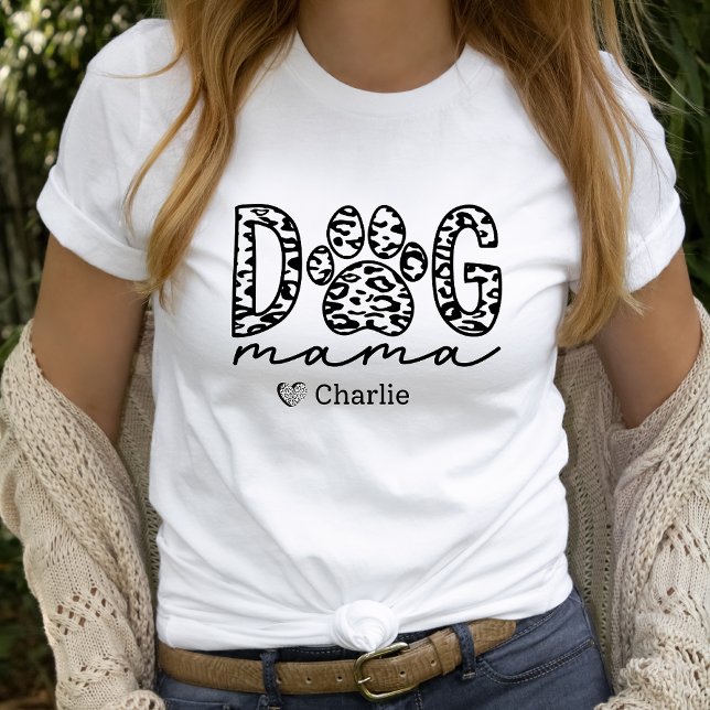 Custom Dog Mama Personalised Pet Name T-Shirt (Creator Uploaded)