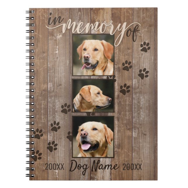 Custom Dog Memorial Rustic Wood Look Notebook (Front)