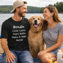 Custom Dog Mum Dad Loves Lake Fears Bath Quote
