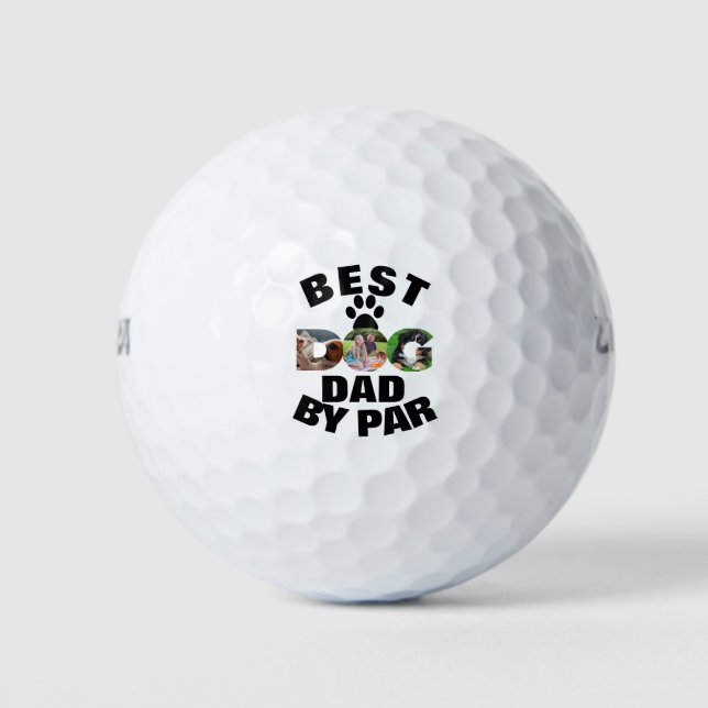 Custom Dog Photo Best Dad By Par 3 Photo Collage Golf Balls (Front)