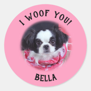 Custom Dog Photo I Woof You Stickers
