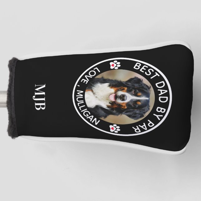 Custom Dog Photo Pet Best Dad By Par Monogram Golf Head Cover (Front)