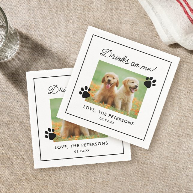 Custom Drinks On Me Photo Pet Wedding Napkin (Creator Uploaded)
