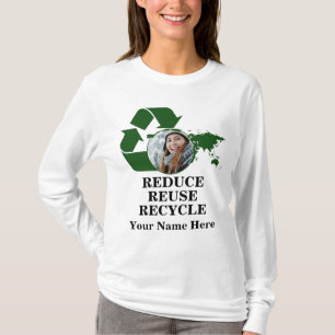 Custom earth day photo reduce reuse recycle planet T-Shirt