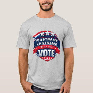 Custom Election Campaign Template T-Shirt