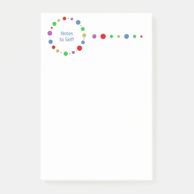 Custom Elegant Fun Colourful Circles Notes to Self (Front)