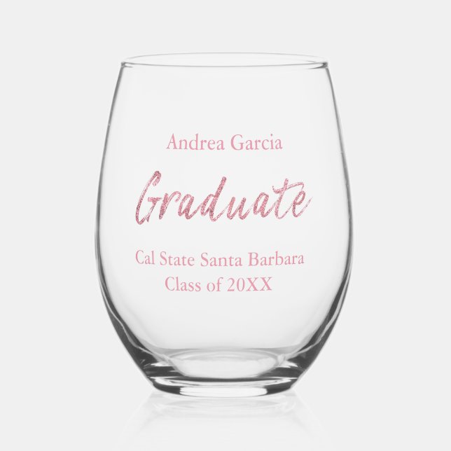 Custom Elegant Modern Pink Brush Script Graduate Stemless Wine Glass (Front)