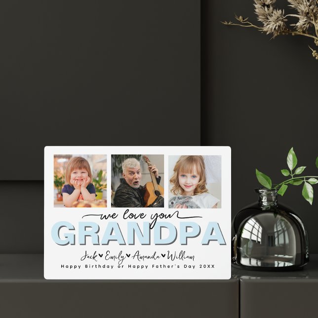 Custom Elegant We love you grandpa Photo collage Plaque (Creator Uploaded)