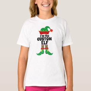 Custom Elf I'm The Custom Elf Create your own  T-Shirt