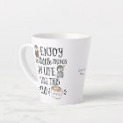 Custom Enjoy the Little Things in Life Like Coffee