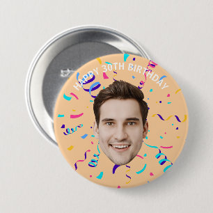 Custom Face 10th 20th 30th 40th 50th 60th Birthday 7.5 Cm Round Badge