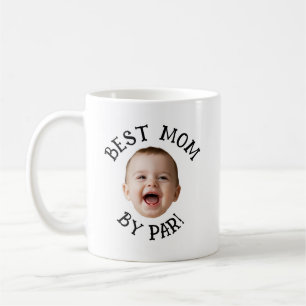 Custom Face Best Mum By Par Coffee Mug