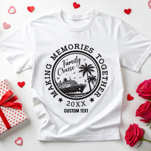 Custom Family Cruise 2025 Making Memories Together T-Shirt