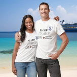 Custom Family Cruise No Ship Personalised T-Shirt<br><div class="desc">This design was created though digital art. You may change the style of this shirt by choosing More > under the style option. It may be personalised by clicking the customise button and changing the colour, adding a name, initials or your favourite words. Contact me at colorflowcreations@gmail.com if you with...</div>